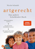 Artgerecht - Das andere Schulkinder-Buch